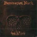 DOMINATION BLACK / HAUTING