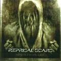 REPRISAL SCARS / KILLING ART OF SELF DECEPTION