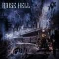 RAISE HELL / ライズ・ヘル / CITY OF THE DAMNED