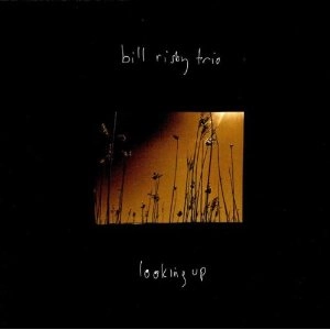 BILL RISBY / LOOKING UP
