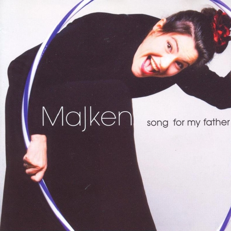 MAJKEN CHRISTIANSEN / SONG FOR MY FATHER