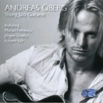 ANDREAS OBERG / アンドレアス・エーベルグ / YOUNG JAZZ GUITARIST