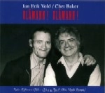JAN ERIK VOLD & CHET BAKER / ヤン・エーリック・ヴォル&チェット・ベイカー / BLAMANN! BLAMANN!