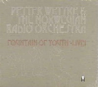 PETTER WETTRE / ペーター・ウェテル / FOUNTAIN OF YOUTH - LIVE!