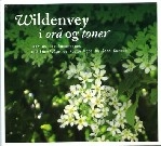 LIV DOMMERSNES/KARIN KROG/JOHN SURMAN / WILDENVEY I ORD OG TONER
