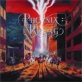 PHOENIX RIZING / ETERNAL CRUSADE