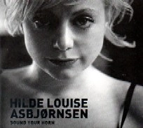 HILDE LOUISE / ヒルデ・ルイス / SOUND YOUR HORN