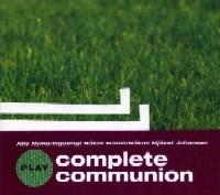 ATLE NYMO/INGEBRIGT HAKER FLATEN/HAKON MJASET JOHANSEN / PLAY COMPLETE COMMUNNION