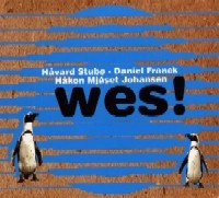 HAVARD STUBO/DFANIEL FRANCK/HANKON MJASET JOHANSEN / WES!