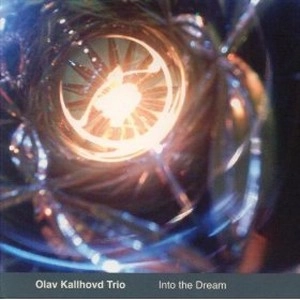 OLAV KALLHOVD / INTO THE DREAM