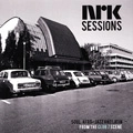 V.A.(NRK SESSIONS) / NRK SESSIONS: SOUL AFRO-JAZZ AND LATIN FRO