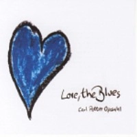 CARL PETTER OPSAHL / LOVE THE BLUES