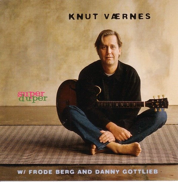 KNUT VAERNES / Super Duper