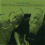 HILDE MARIE KJERSEM/JON EBERSON / TWELVE O'CLOCK TALES