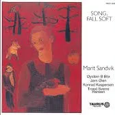 MARIT SANDVIK / SONG FALL SOFT