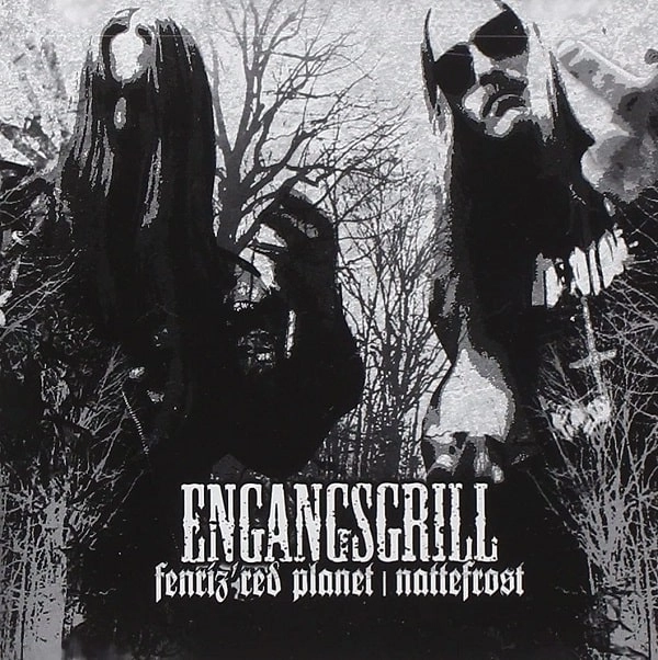 FENRIZ'RED PLANET / NATTEFROST  / ENGANGSGRILL