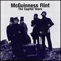 MCGUINNESS FLINT / マッギネス・フリント / CAPITOL YEARS