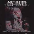 MY RUIN / マイ・ルーイン / HORROR OF BEAUTY