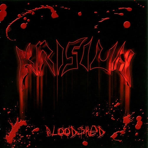 KRISIUN / クリジウン / BLOODSHED
