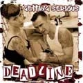 DEADLINE / デッドライン / GETTING SERIOUS
