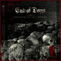 END OF DAYS / エンドオブデイズ / DEDICATED TO THE EXTREME