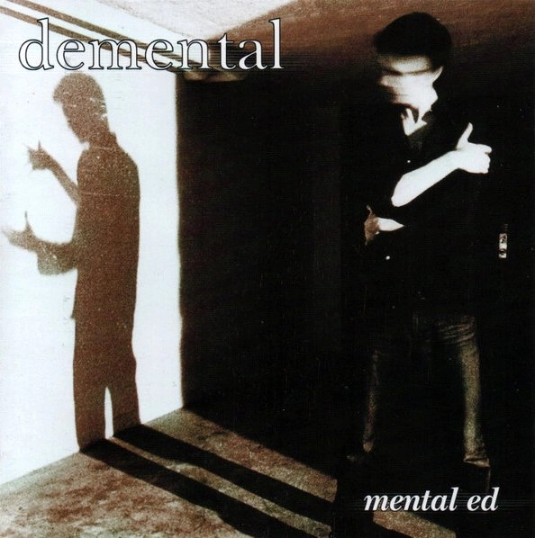 DEMENTAL / MENTAL ED