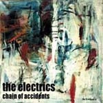 ELECTRICS / エレクトリックス / CHAIN OF ACCIDENTS