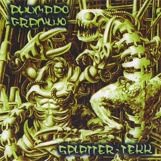 AHUMADO GRANUJO / SPLATTER-TEKK