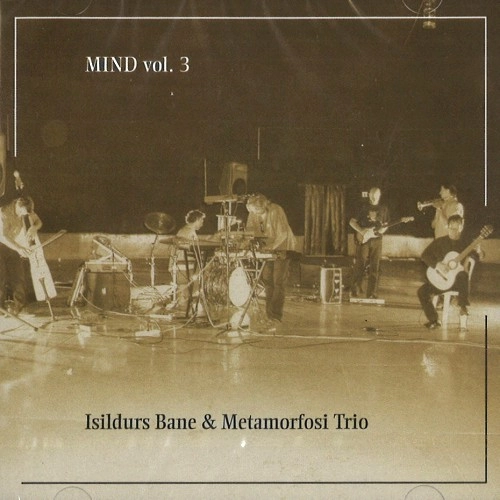 ISILDURS BANE / イシルドゥルス・バーネ / MIND VOL.3