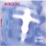 JOAKIM MILDER / ヨアキム・ミルダー / MONOLITHIC
