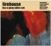 FIREHOUSE / ファイアーハウス / LIVE AT GLENN MILLER CAFE