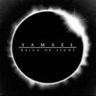 SAMAEL / サマエル / REIGN OF LIGHT<SLIPCASE>