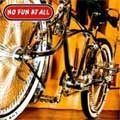 NO FUN AT ALL / ノーファンアットオール / LOW RIDER