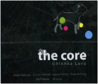 THE CORE / ザ・コア / GOLONKA LOVE