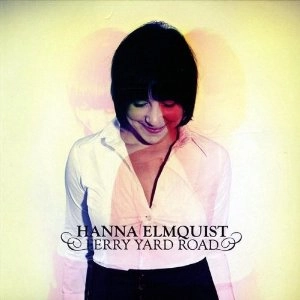 HANNA ELMQUIST / ハンナ・エルムクエスト / Ferry Yard Road 