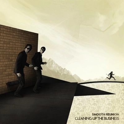 SMOOTH REUNION / スムース・リユニオン / CLEANING UP THE BUSINESS