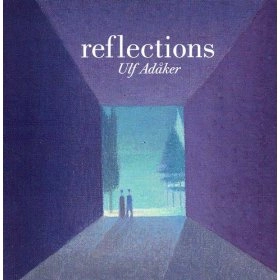 ULF ADAKER / ウルフ・アダカー / Reflections