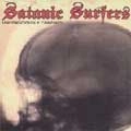 SATANIC SURFERS / サタニック・サーファーズ / UNCONSCIOUSLY CONFINED