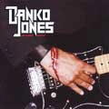 DANKO JONES / ダンコ・ジョーンズ / WE SWEAT BLOOD