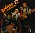 JOHNNY D. AND THE KNUCKLEDUSTERS / ジョニィーディーアンドザナックルダスターズ / HOODS GOT THE RHYTHM