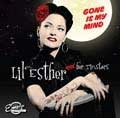 LIL' ESTHER & HER TINSTARS / GONE IS MY MIND