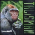 TALISMAN / タリスマン / HUMANIMAL