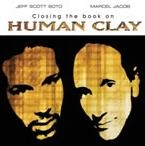 HUMAN CLAY / ヒューマン・クレイ / CLOSING THE BOOK ON HUMAN CLAY(REISSUE)