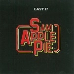 SAM APPLE PIE / サム・アップル・パイ / EAST 17