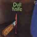 DULL KNIFE / ダル・ナイフ / ELECTRIC INDIAN