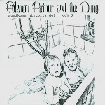 PHILEMON ARTHUR AND THE DUNG / MUSIKENS HISTORIA DEL 1 OCH 2