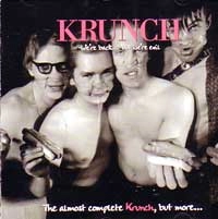 KRUNCH / クランチ / WE'RE BACK...BUT WE'RE EVIL