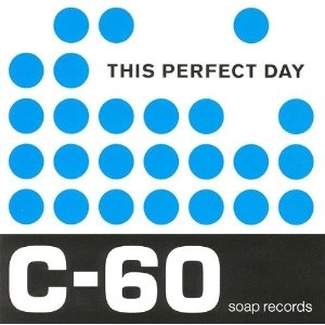 THIS PERFECT DAY / ディス・パーフェクト・デイ / C60