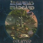 ALGARNAS TRADGARD / エルヤーナス・トレッゴード / DELAYED