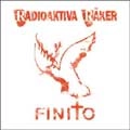 RADIOAKTIVA RAKER / レディオアクティバレイカー / FINITO